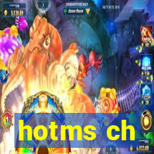 hotms ch